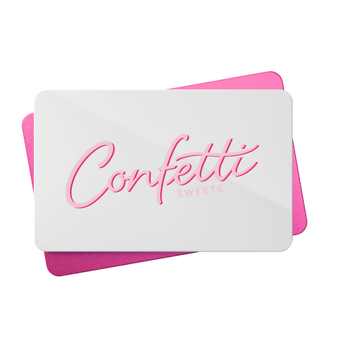 A physical gift card from Confetti Sweets with a pink and white color scheme.